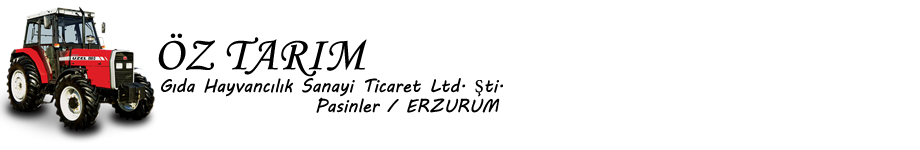 Öz Tarım Ltd. Şti. Resmi Web Sitesi Pasinler Erzurum